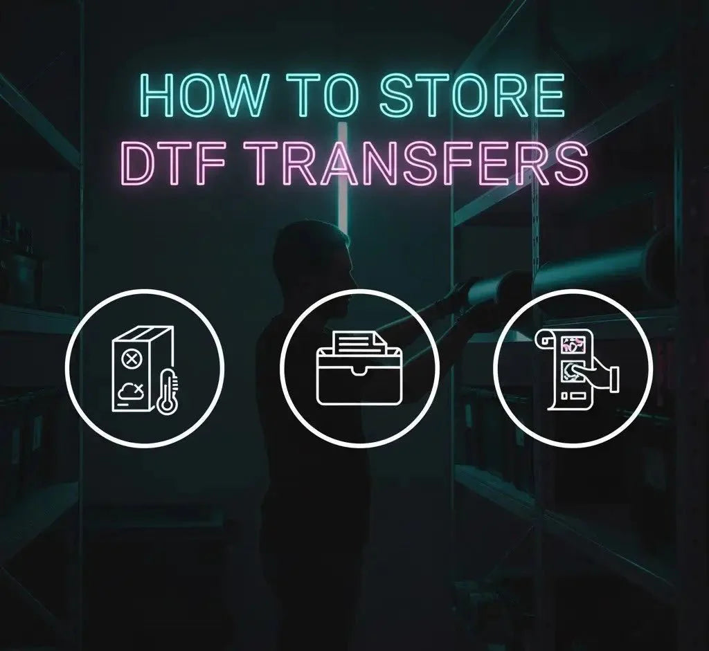 How To Store DTF Transfers - House Of DTF Shirt