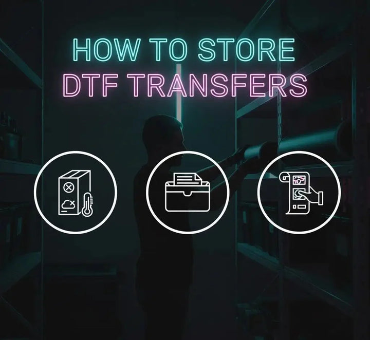 How To Store DTF Transfers - House Of DTF Shirt