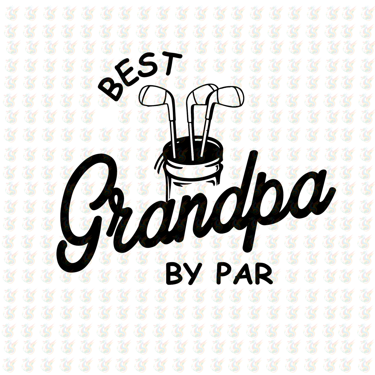 Best Grandpa Ever DTF Transfer – Ready to Press – Grandfather Gift Shirt