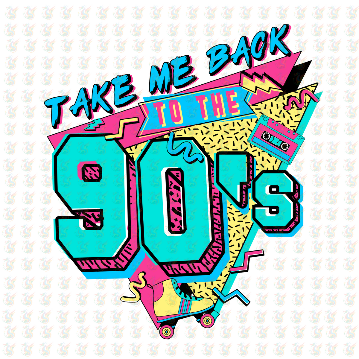 Take Me Back to the 90’s – Retro Neon DTF Transfer – Ready to Press Throwback