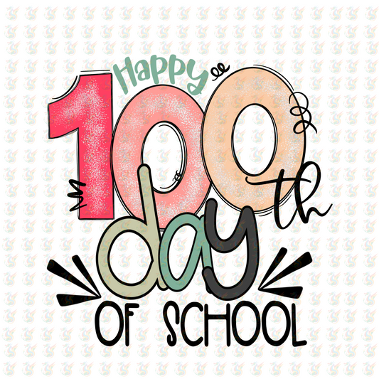 Happy 100th Day of School DTF Transfer – Ready to Press Design