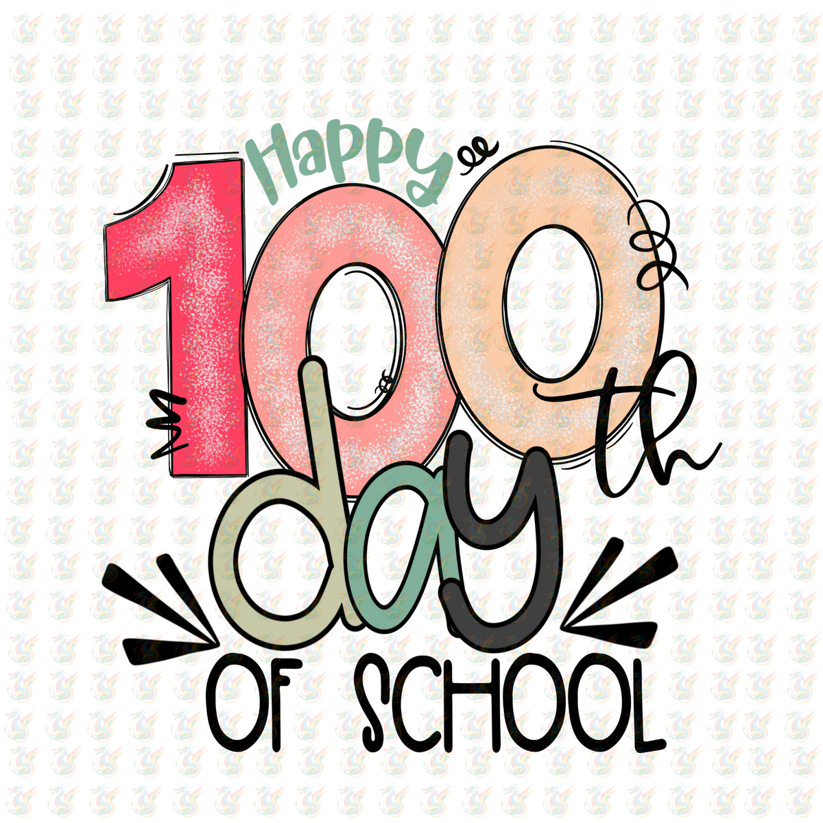 Happy 100th Day of School DTF Transfer – Ready to Press Design