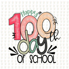 Happy 100th Day of School DTF Transfer – Ready to Press Design