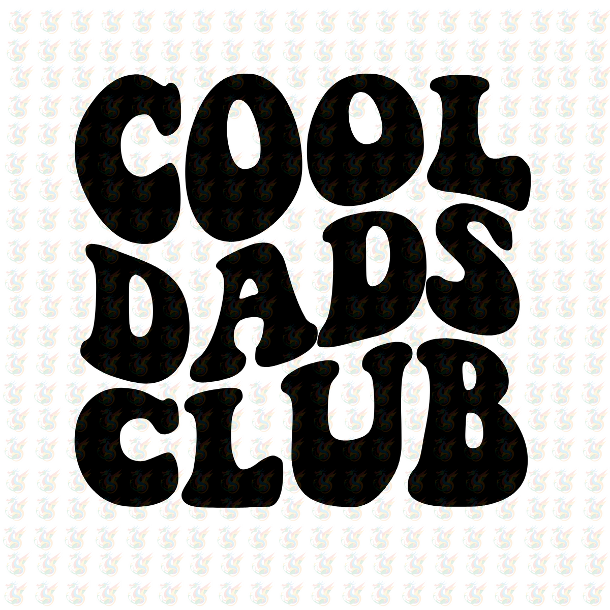 Cool Dads Club Black DTF Transfer – Bold Retro Dad Design – Ready to Press