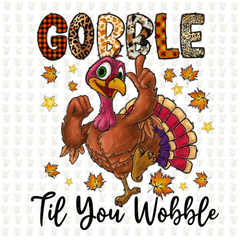 Gobble Dancing Turkey DTF Transfer – Ready to Press – Funny Thanksgiving Fall Design