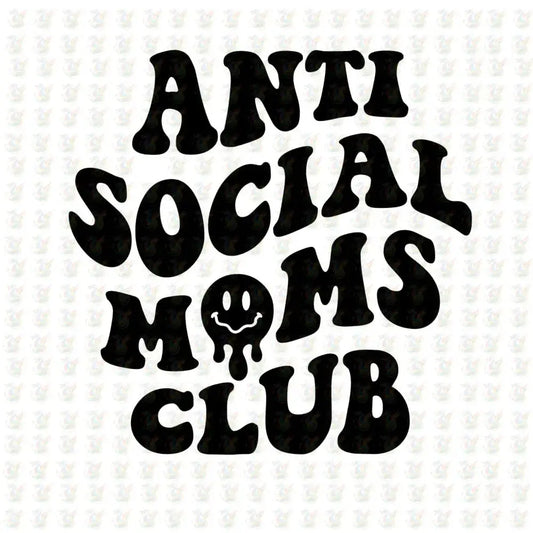 ANTI SOCIAL MOMS CLUB – Retro Groovy DTF Transfer – Ready to Press - House Of DTF Shirt