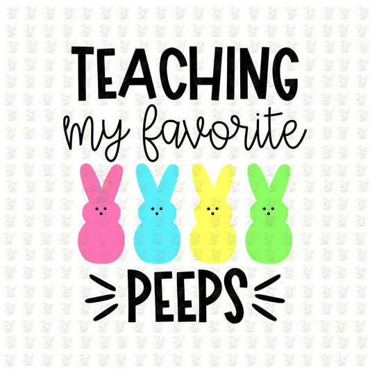 Chillin' With My Peeps DTF Transfer – Ready to Press – Cute Easter Bunny Shirt Design - House Of DTF Shirt