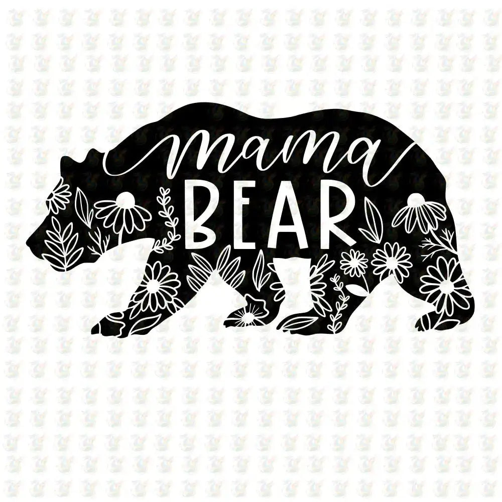 Mama Bear Floral Silhouette – DTF Transfer – Ready to Press for Moms - House Of DTF Shirt