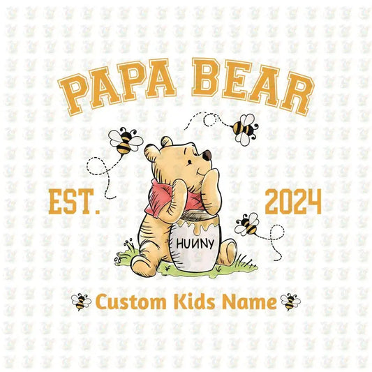 Papa Bear - Custom Kids Name DTF Transfer – Ready to Press – Father's Day Gift 2025 - House Of DTF Shirt